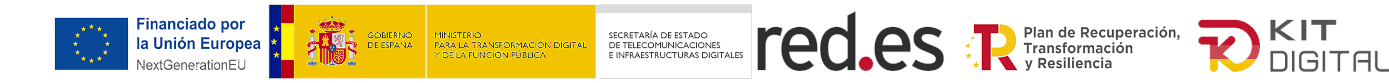 Financiado por la Unión Europea - NextGenerationEU · Gobierno de España · Ministerio para la Transformación Digital y de la Función Pública · red.es · Plan de Recuperación, Transformación y Resiliencia · Kit Digital